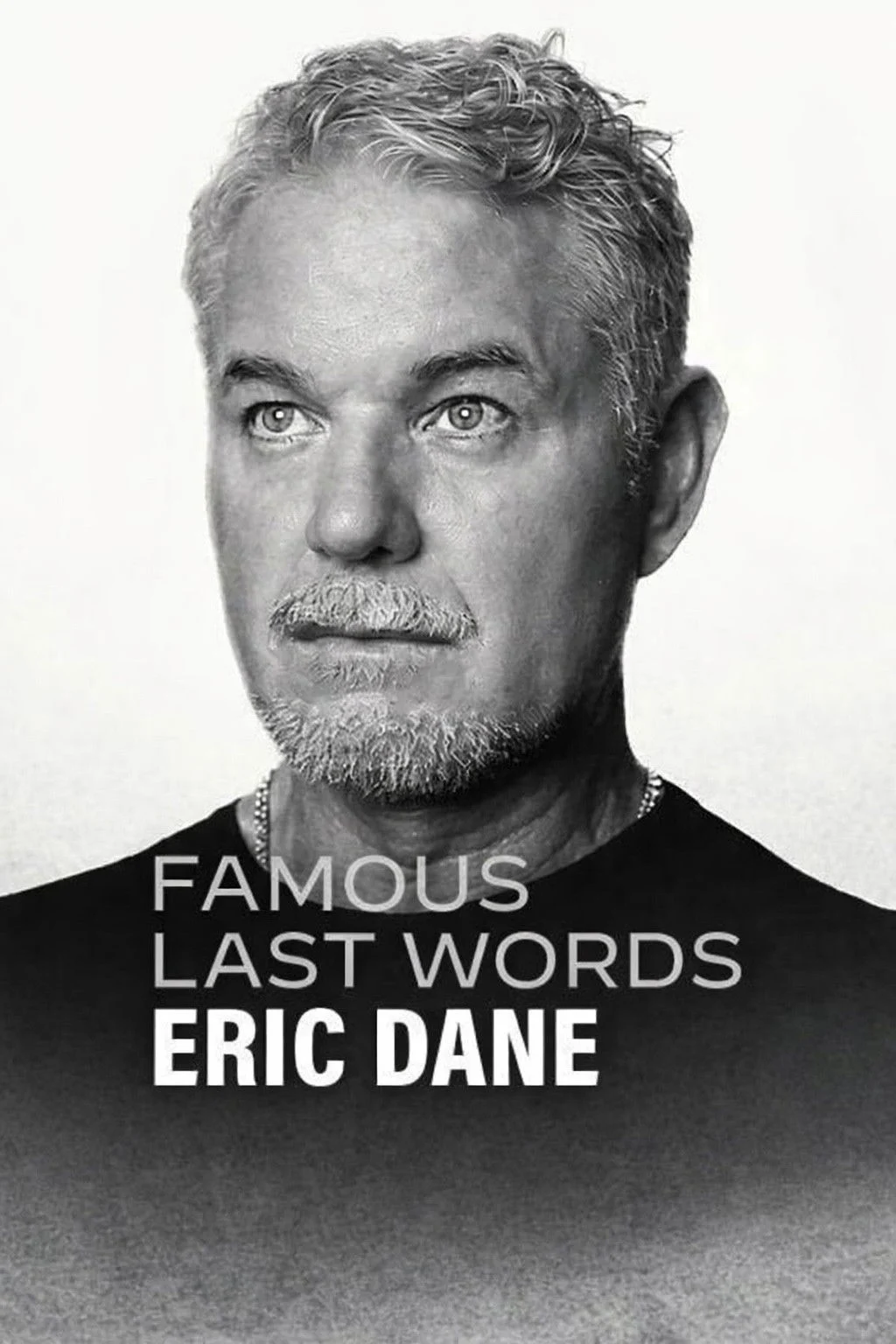 Lời cuối của sao: Eric Dane